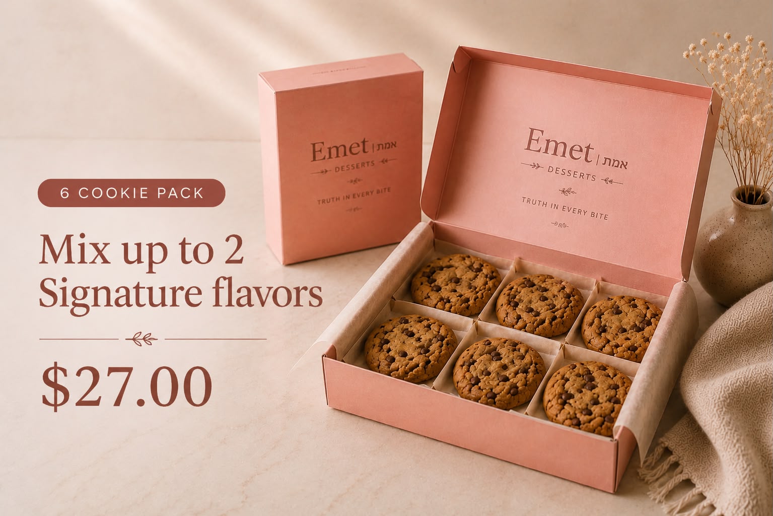 6 Cookie Pack Mix up to 2 Signature flavors